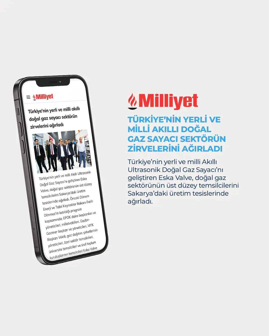 Eska Valve Haber: Türkiye’nin yerli ve milli akıllı doğal gaz sayacı sektörün zirvelerini ağırladı.
