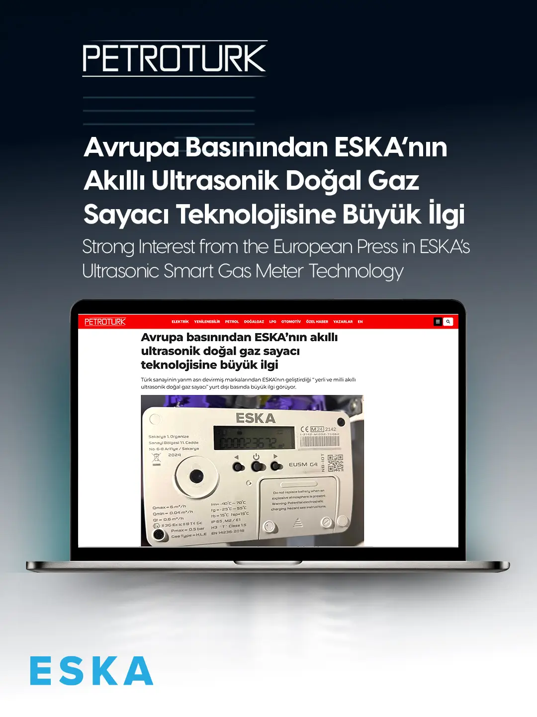 Eska Valve News: European Media Shows Great Interest in ESKA’s Smart Ultrasonic Natural Gas Meter Technology