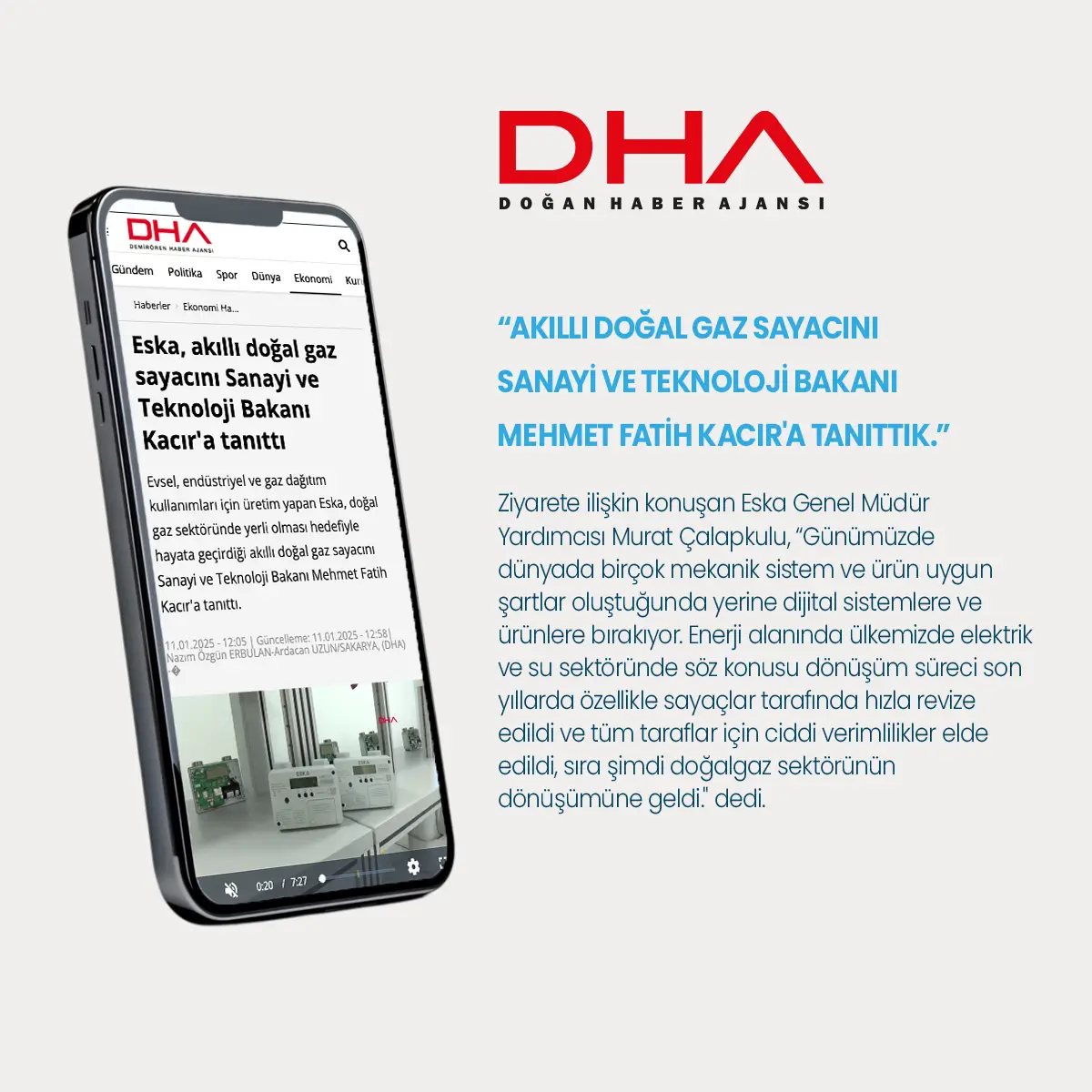 Eska, Akıllı Doğalgaz Sayacını Sanayi ve Teknoloji Bakanı Kacır'a Tanıttı