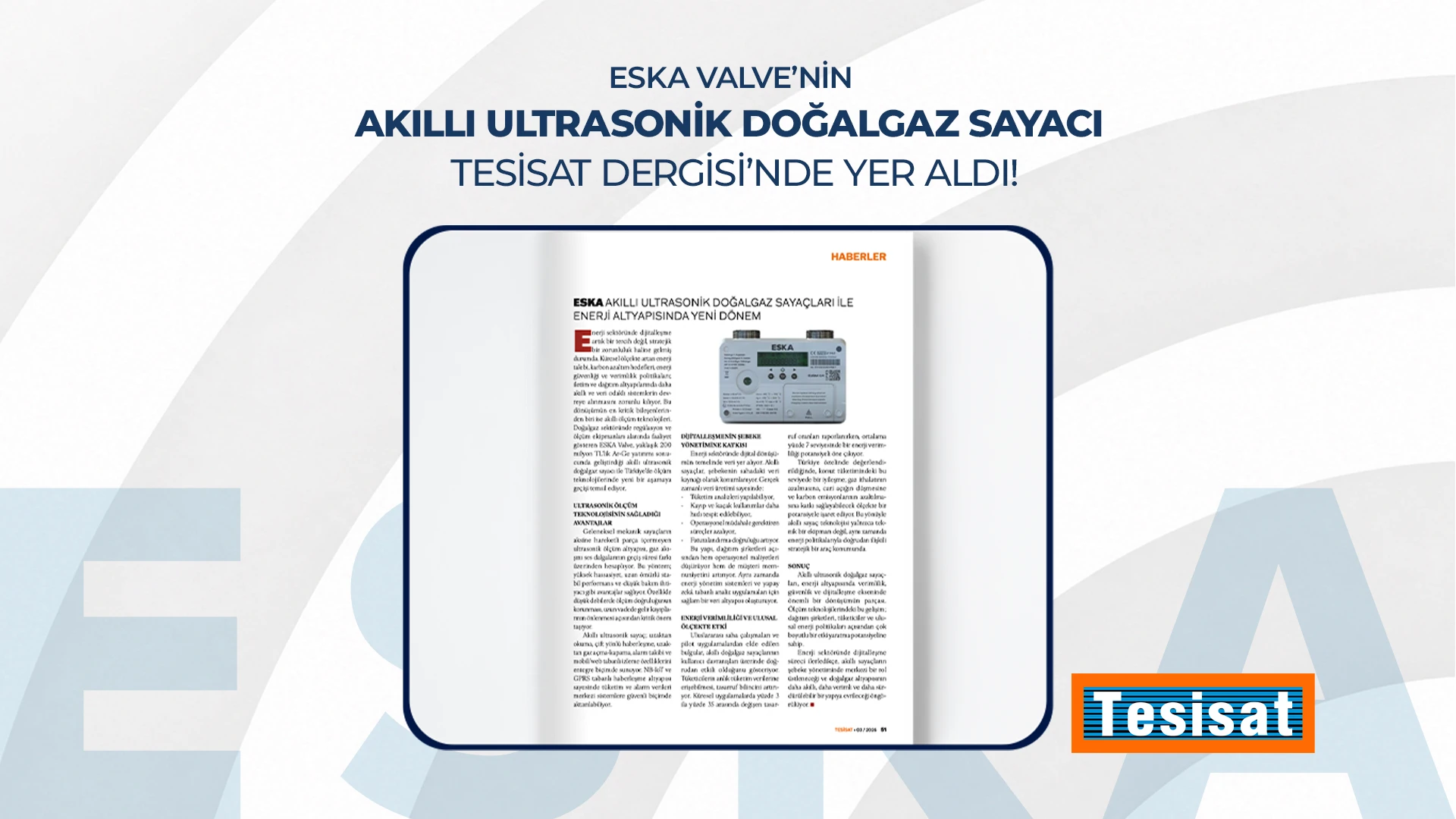 ESKA Valve’nin Akıllı Ultrasonik Doğalgaz Sayacı Tesisat Dergisi’nde Yer Aldı