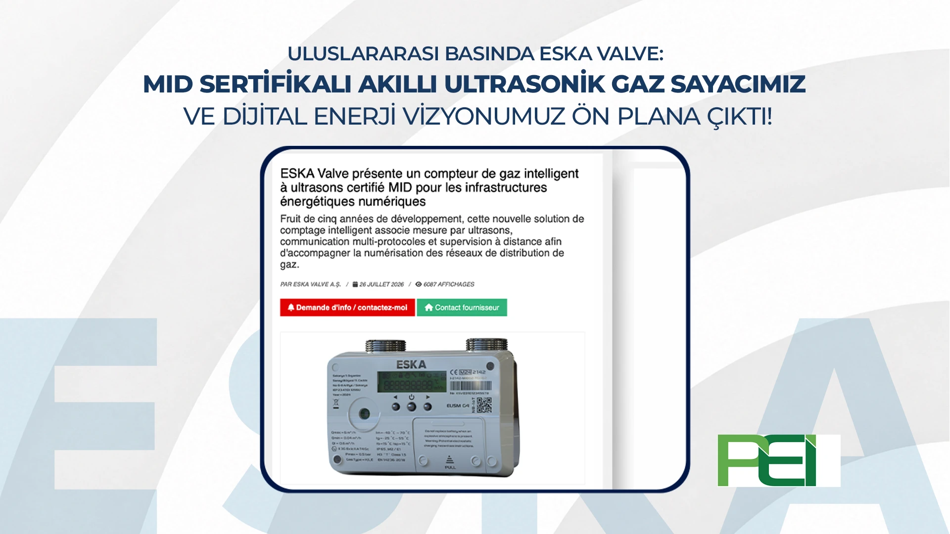 Uluslararası Basında ESKA Valve: MID Sertifikalı Akıllı Ultrasonik Gaz Sayacımız ve Dijital Enerji Vizyonumuz Ön Plana Çıktı