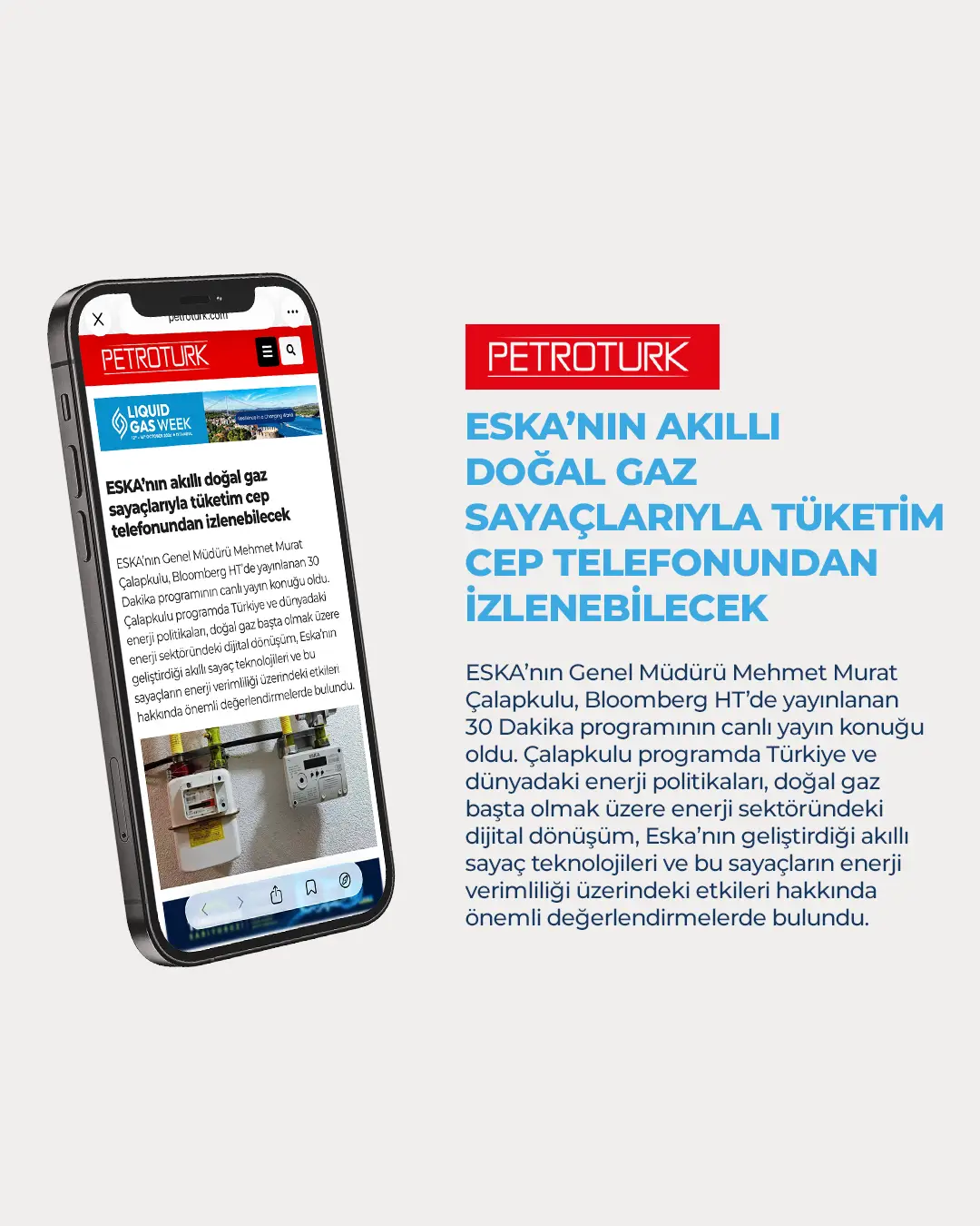 Eska Valve Haber: ESKA’nın Genel Müdürü Mehmet Murat Çalapkulu, Bloomberg HT’de yayınlanan 30 Dakika programının canlı yayın konuğu oldu.