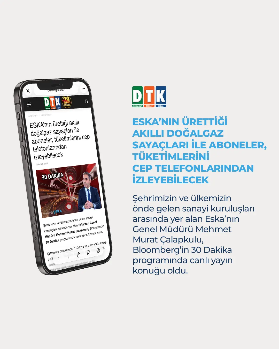 Eska Valve Haber: ESKA’nın ürettiği akıllı doğalgaz sayaçları ile aboneler, tüketimlerini cep telefonlarından izleyebilecek